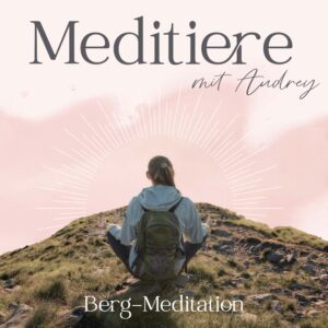 Berg Meditation